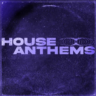 House Anthems by Josh Duplessis