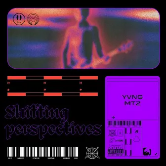 Shifting Perspectives by Yvng Mtz