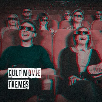 Cult Movie Themes by Unknown Artist