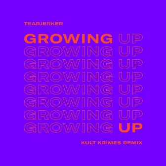 Growing up (Kult Krimes Remix) by KULT KRIMES