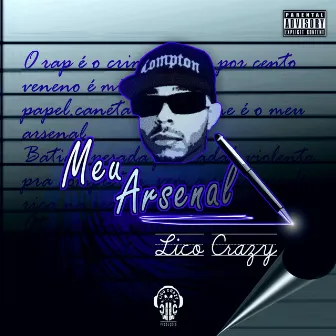 Meu Arsenal by Lico Crazy