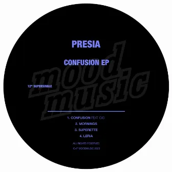 Confusion by Presia