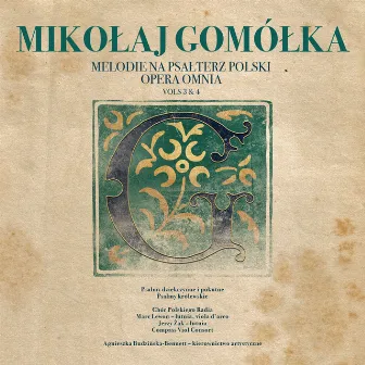 Mikołaj Gomółka Melodie na Psałterz Polski Opera Omnia (Vols. 3 & 4) by Mikołaj Gomółka