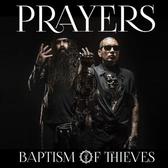 Baptism Of Thieves by Prayers