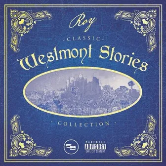 Westmont Stories by Roy