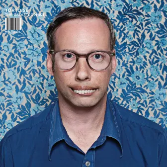 The Catastrophist by Tortoise