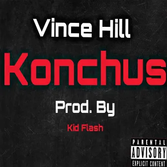 Konchus by Vince Hill