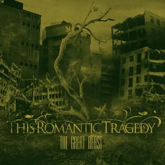 The Great Beast [The Beginning] by This Romantic Tragedy