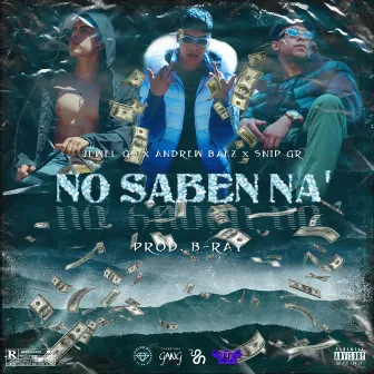 No Saben Na' by Jewel GS