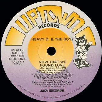 Now That We Found Love (Remixes) by Heavy D & The Boyz