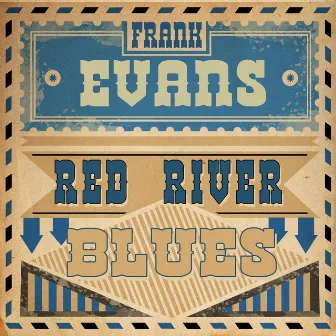 Red River Blues by Frank Evans