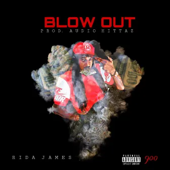 Blow Out by Rida James