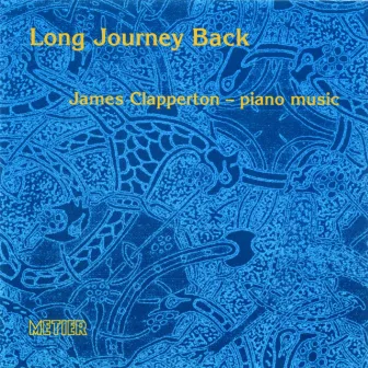 Clapperton, J.: Long Journey Back by James Clapperton