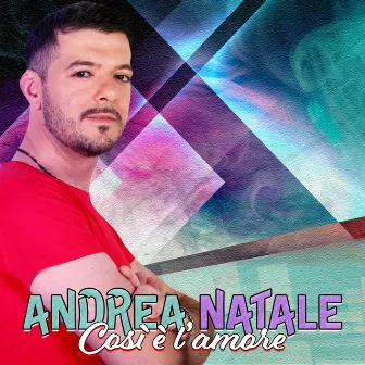 Così è l'amore by Andrea Natale