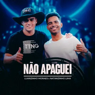 Não Apaguei by Natanzinho Lima