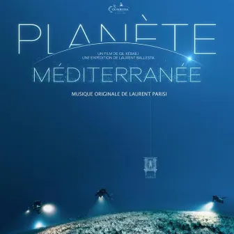 Planète méditerranée by Laurent Parisi