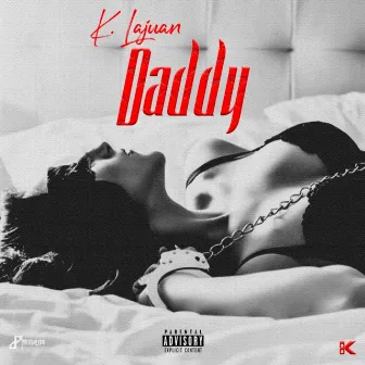 Daddy by K. Lajuan