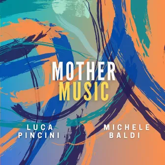 Mother music by Michele Baldi