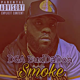 Smoke by BUD DA DON