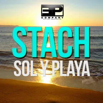 Sol y Playa by Stach Mx