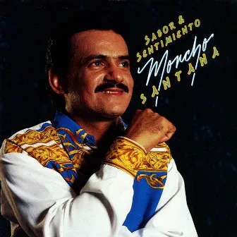 Sabor y Sentimiento by Moncho Santana