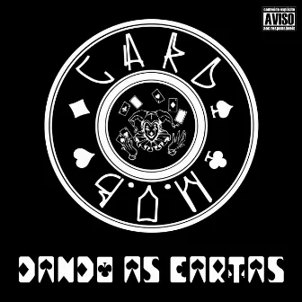 Dando as Cartas by B-Zero