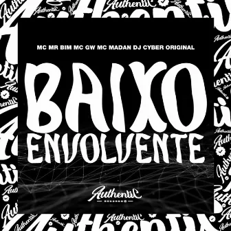 Baixo Envolvente by DJ Cyber Original