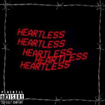 Heartless by 1800 Moe