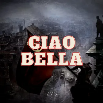 Ciao Bella by ZVS