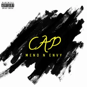 CAP by Meno N Envy