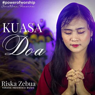 Kuasa Doa by Riska Zebua