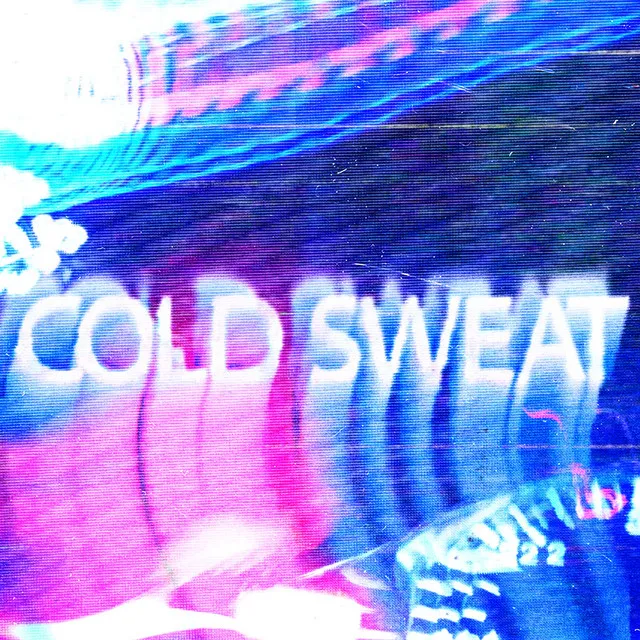 Cold Sweat