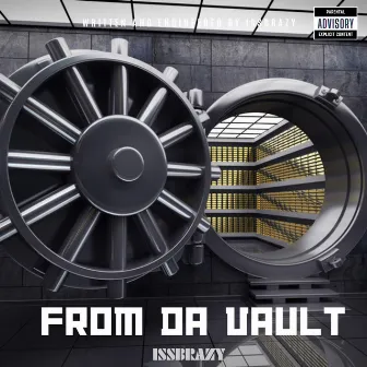 From Da Vault by IssBrazy