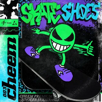 Skate Shoes by Cheem