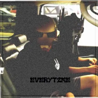 Everytime by D. Louie