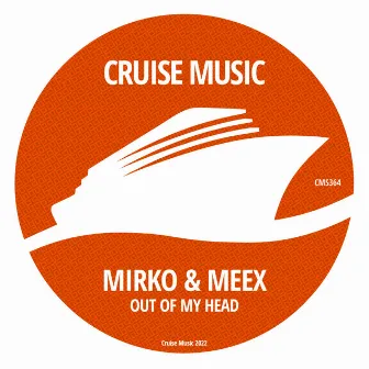 Out Of My Head by Mirko & Meex