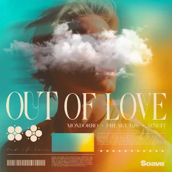 Out Of Love by Freaky DJs