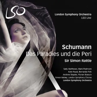 Schumann: Das Paradies und die Peri by Simon Halsey