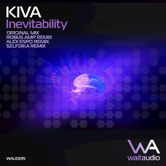 Inevitability by KIVA