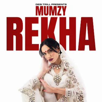 Rekha by DESI TRILL