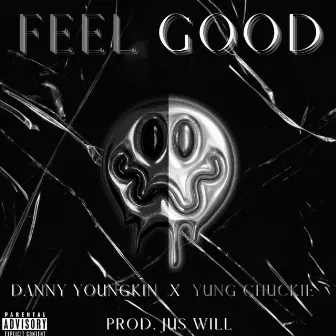 Feel Good by Danny Youngkin