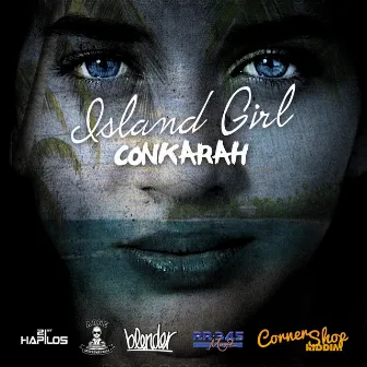 Island Girl by Conkarah