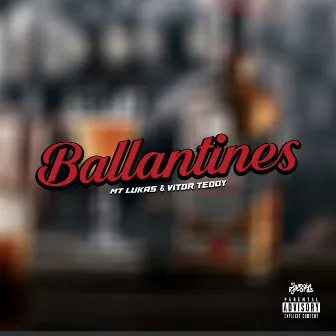 Ballantines by MT Lukas