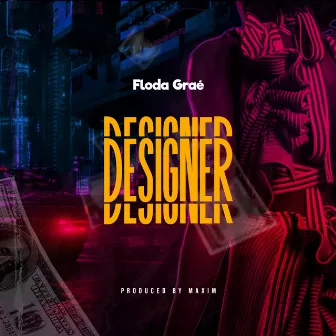 Designer by Floda Graé