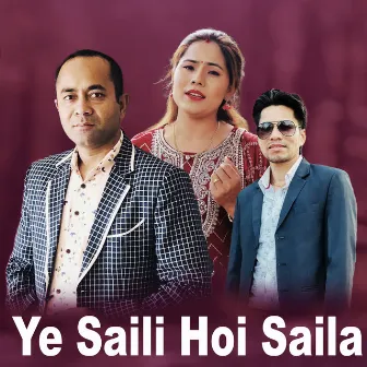 Ye Saili Hoi Saila by 