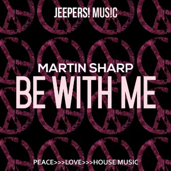 Be with Me by Martin Sharp