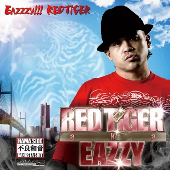 Eazzzy!!!RED TiGER by RED TiGER a.k.a. EAZZY