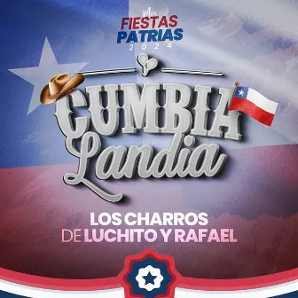 Fiestas Patrias Mix: Los Charros de Luchito y Rafael by CUMBIALANDIA