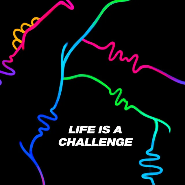 Life Is A Challenge (feat. Donga)