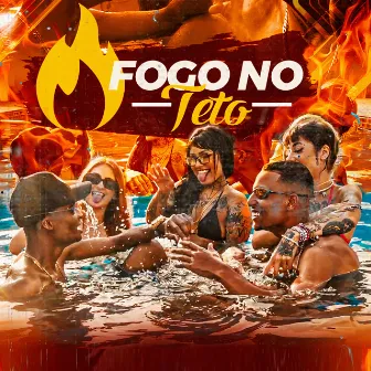 Fogo no Teto by Mc VL da ZO